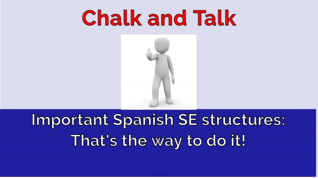 286 Chalk and Talk Spanish SE structures Lightspeed Spanish