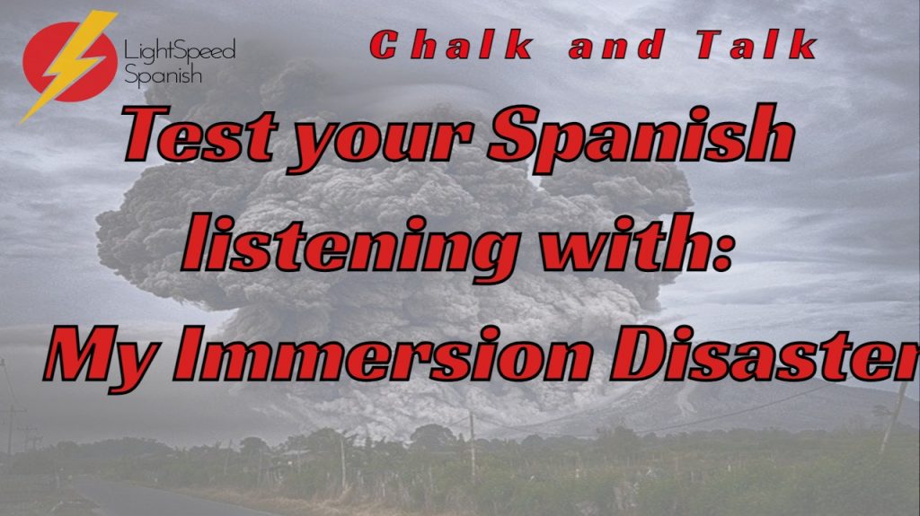 292 Chalk and Talk Listen and understand Spanish Lightspeed Spanish